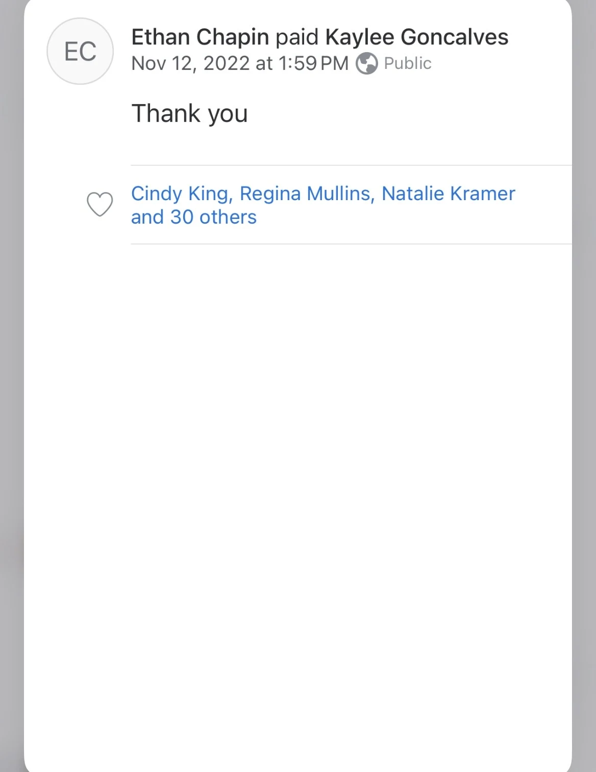 Payment-feed screenshot stating Ethan Chapin paid Kaylee Goncalves on November 12, 2022 at 1:59 PM, with the note Thank you.