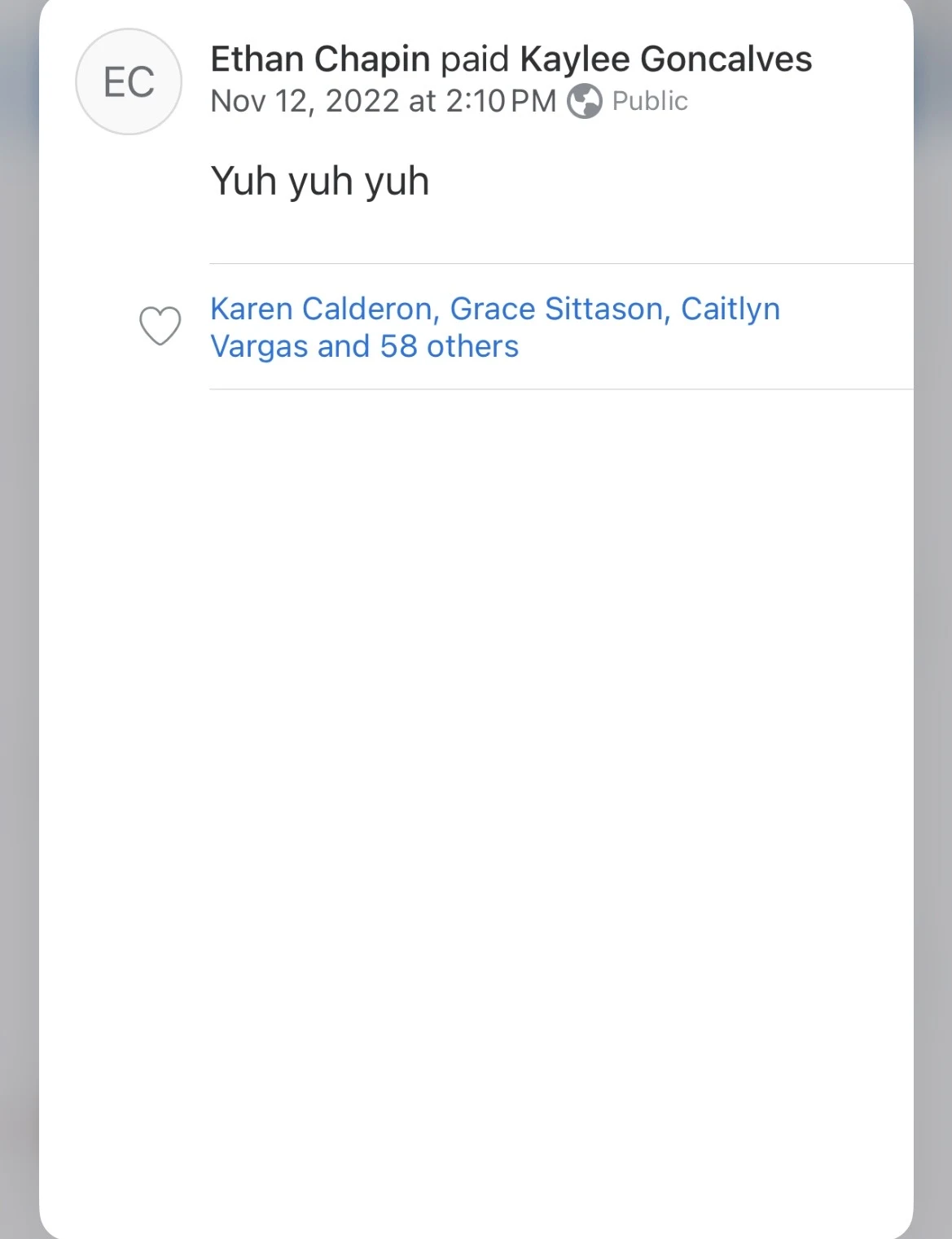 Payment-feed screenshot stating Ethan Chapin paid Kaylee Goncalves on November 12, 2022 at 2:10 PM, with the note Yuh yuh yuh.